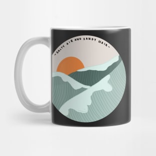 "salty air and sand hair" beachy aesthetic Mug